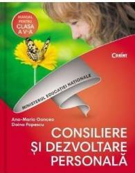 Consiliere si dezvoltare personala - Clasa 5 - Manual + CD - Ana-Maria Oancea Doina Popescu