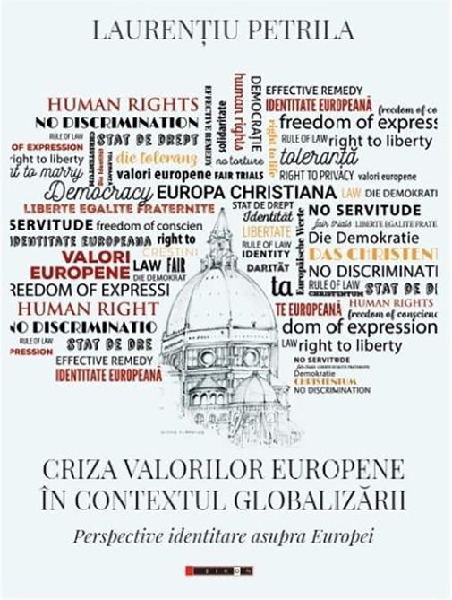 Criza valorilor europene in contextul globalizarii | Laurentiu Petrila