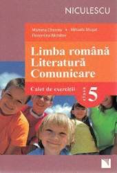 Limba Romana. Literatura. Comunicare - Clasa 5 - Caiet de exercitii - Mariana Cheroiu