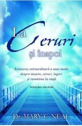 La Ceruri Si Inapoi - Mary C. Neal