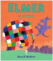 Elmer si strainul - David McKee