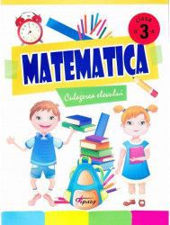 Matematica cls 3 - Culegerea elevului - Marinela Chiriac Ioana Ionita Sonica Dumitru N. Samarescu