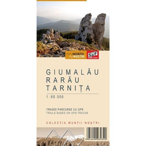 Muntii Giumalau-Rarau-Tarnita. Harta de drumetie. Muntii nostri, editura Schubert & Franzke Muntii Giumalau-Rarau-Tarnita. Harta de drumetie. Muntii nostri, editura Schubert & Franzke