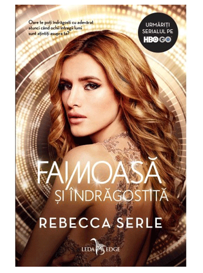 Faimoasa si indragostita | Rebecca Serle