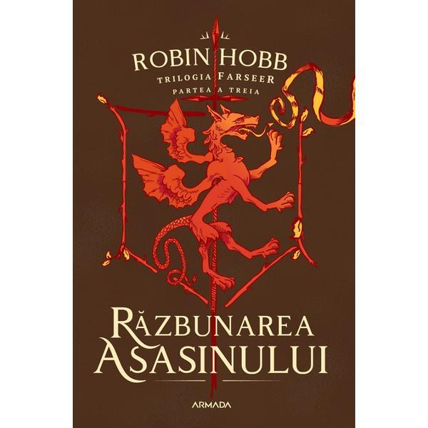 Razbunarea asasinului. Trilogia Farseer Partea 3 - Robin Hobb, editura Nemira Razbunarea asasinului. Trilogia Farseer Partea 3 - Robin Hobb, editura Nemira