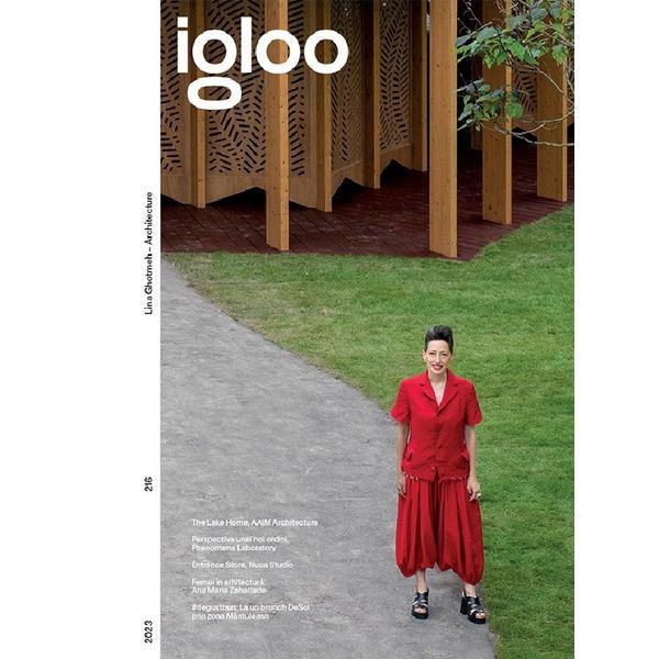 Igloo. Habitat si arhitectura. Octombrie-Noiembrie 2023, editura Igloo Igloo. Habitat si arhitectura. Octombrie-Noiembrie 2023, editura Igloo
