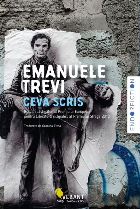 Ceva scris | Emanuele Trevi