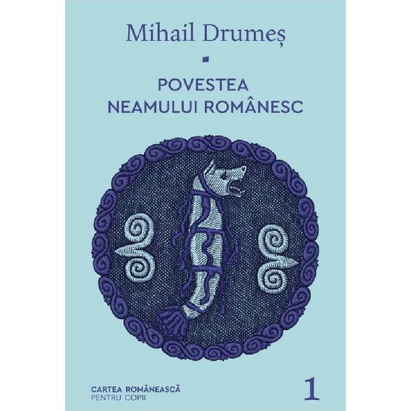 Povestea neamului romanesc Vol.1 - Mihail Drumes, editura Cartea Romaneasca Povestea neamului romanesc Vol.1 - Mihail Drumes, editura Cartea Romaneasca