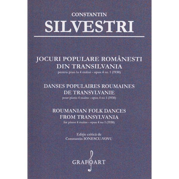 Jocuri populare romanesti din Transilvania pentru Pian la 4 maini Opus 4 Nr.1 - Constantin Silvestri, editura Grafoart Jocuri populare romanesti din Transilvania pentru Pian la 4 maini Opus 4 Nr.1 - Constantin Silvestri, editura Grafoart