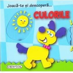 Joaca-te si descopera... Culorile