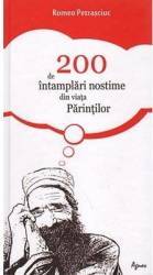 200 de intamplari nostime din viata parintilor - Romeo Petrasciuc