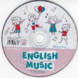 CD Learn English with Music - Clasa 2 - Elena Sticlea