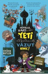 Hotelul N-aveti ce vedea aici. Yeti ca inca n-ati vazut nimic - Steven Butler