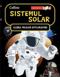 Clubul micilor exploratori. Sistemul solar