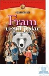 Fram ursul polar - Cezar Petrescu