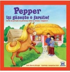 Pepper isi gaseste o familie