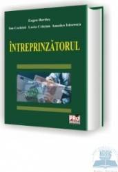 Intreprinzatorul - Eugen Burdus Ion Cochina Lucia Craciun Amedeo Istocescu Intreprinzatorul - Eugen Burdus Ion Cochina Lucia Craciun Amedeo Istocescu