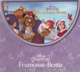 Disney Printese - Frumoasa si Bestia posetuta