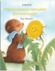 Promisiunea ramane promisiune - Knister Eve Tharlet