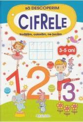 Sa descoperim cifrele 3-5 ani