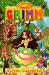 Cele mai frumoase povesti Grimm