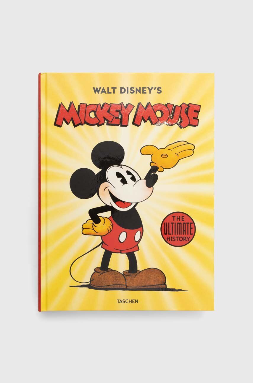 Taschen GmbH carte Walt Disney's Mickey Mouse. The Ultimate History. 40th Ed. by Bob Iger, English Taschen GmbH carte Walt Disney's Mickey Mouse. The Ultimate History. 40th Ed. by Bob Iger, English