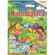 Caiet de pregatire la Matematica pentru clasa a 4-a, semestrul 1- Liliana Briceag Caiet de pregatire la Matematica pentru clasa a 4-a, semestrul 1- Liliana Briceag