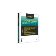 Codul penal. Jurisprudenta obligatorie. Jurisprudenta relevanta. Editie ingrijita de Alina Adriana Arseni, Adrian Sandru Codul penal. Jurisprudenta obligatorie. Jurisprudenta relevanta. Editie ingrijita de Alina Adriana Arseni, Adrian Sandru