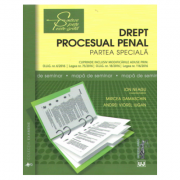 Drept procesual penal. Partea speciala. Mapa de seminar - Ion Neagu, Mircea Damaschin, Andrei Viorel Iugan Drept procesual penal. Partea speciala. Mapa de seminar - Ion Neagu, Mircea Damaschin, Andrei Viorel Iugan