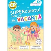 Supercaietul meu de vacanta pentru clasa pregatitoare - Nicoleta Popescu Supercaietul meu de vacanta pentru clasa pregatitoare - Nicoleta Popescu