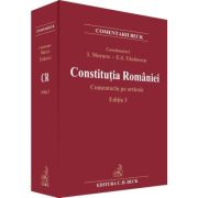 Constitutia Romaniei. Comentariu pe articole. Editia 3 - Ioan Muraru, Elena Simina Tanasescu Constitutia Romaniei. Comentariu pe articole. Editia 3 - Ioan Muraru, Elena Simina Tanasescu