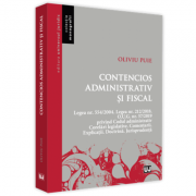 Contencios administrativ si fiscal. Legea nr. 554/2004. Legea nr. 212/2018. O. U. G. nr. 57/2019 privind Codul administrativ. Corelari legislative. Co Contencios administrativ si fiscal. Legea nr. 554/2004. Legea nr. 212/2018. O. U. G. nr. 57/2019 privind Codul administrativ. Corelari legislative. Co