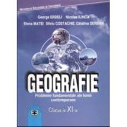 Manual Geografie pentru clasa a 11-a - George Erdeli, Nicolae Ilinca, Elena Matei, Silviu Costache, Catalina Serban Manual Geografie pentru clasa a 11-a - George Erdeli, Nicolae Ilinca, Elena Matei, Silviu Costache, Catalina Serban