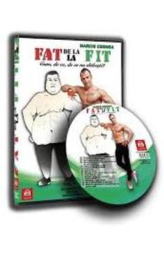 De la Fat la Fit. Cum, de ce, de ce nu slabesti? - Narcis Cernea De la Fat la Fit. Cum, de ce, de ce nu slabesti? - Narcis Cernea