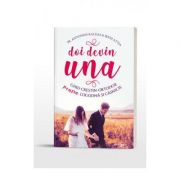 Doi devin una. Ghid crestin-ortodox pentru logodna si casnicie - Pr. Antonios Kaldas, Ireni Attia Doi devin una. Ghid crestin-ortodox pentru logodna si casnicie - Pr. Antonios Kaldas, Ireni Attia