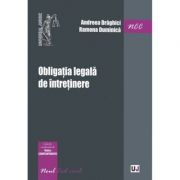 Obligatia legala de intretinere - Rodica Constantinovici, Andreea Draghici, Ramona Duminica Obligatia legala de intretinere - Rodica Constantinovici, Andreea Draghici, Ramona Duminica