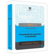Procedurile de prevenire a insolventei - Csaba Bela Nasz, Nicoleta Tandareanu, Florin Motiu Procedurile de prevenire a insolventei - Csaba Bela Nasz, Nicoleta Tandareanu, Florin Motiu