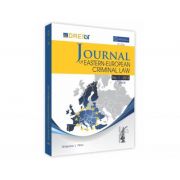 Journal Of Eastern European Criminal Law Issue 1/2018 - Laura Maria Stanila Journal Of Eastern European Criminal Law Issue 1/2018 - Laura Maria Stanila