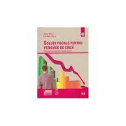Solutii fiscale pentru perioade de criza. Reorganizarea afacerilor. Aspecte fiscale - Alina Duca, Emilian Duca Solutii fiscale pentru perioade de criza. Reorganizarea afacerilor. Aspecte fiscale - Alina Duca, Emilian Duca