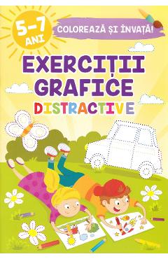 Exercitii grafice distractive. Coloreaza si invata - Sveta Albu Exercitii grafice distractive. Coloreaza si invata - Sveta Albu