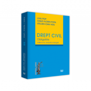 Drept civil. Obligatiile. Editia a 2-a, revizuita si adaugita - Liviu Pop, Ionut-Florin Popa, Stelian Ioan Vidu Drept civil. Obligatiile. Editia a 2-a, revizuita si adaugita - Liviu Pop, Ionut-Florin Popa, Stelian Ioan Vidu