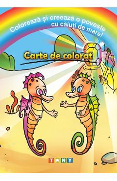 Coloreaza si creeaza o poveste cu caluti de mare! Carte de colorat Coloreaza si creeaza o poveste cu caluti de mare! Carte de colorat