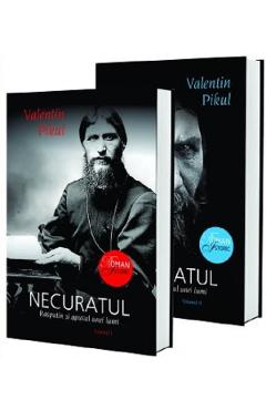 Necuratul. Rasputin si apusul unei lumi. Vol.1+2 - Valentin Pikul Necuratul. Rasputin si apusul unei lumi. Vol.1+2 - Valentin Pikul
