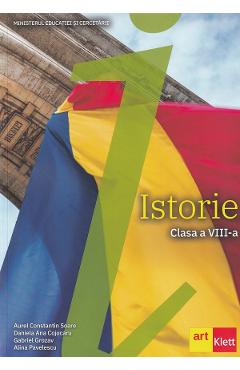 Istorie - Clasa 8 - Manual - Aurel Constantin Soare, Daniela Ana Cojocaru Istorie - Clasa 8 - Manual - Aurel Constantin Soare, Daniela Ana Cojocaru