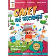Caiet de vacanta pentru Clasa a 3-a Limba si literatura romana, Matematica, Stiinte ale naturii - Artur Balauca Caiet de vacanta pentru Clasa a 3-a Limba si literatura romana, Matematica, Stiinte ale naturii - Artur Balauca
