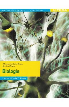 Biologie - Clasa 7 - Manual in limba germana - Alexandrina-Dana Grasu, Jeanina Cirstoiu Biologie - Clasa 7 - Manual in limba germana - Alexandrina-Dana Grasu, Jeanina Cirstoiu