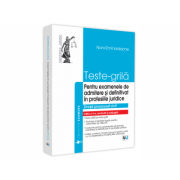 Teste-grila pentru examenele de admitere si definitivat in profesiile juridice. Drept procesual civil - 2021 - Noni - Emil Iordache Teste-grila pentru examenele de admitere si definitivat in profesiile juridice. Drept procesual civil - 2021 - Noni - Emil Iordache