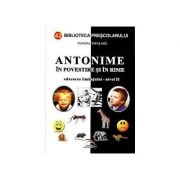 Antonime in povestiri si in rime Educarea limbajului-nivel 2 - Tatiana Tapalaga Antonime in povestiri si in rime Educarea limbajului-nivel 2 - Tatiana Tapalaga