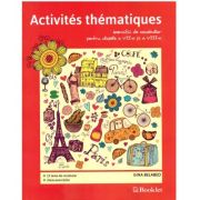 Activites thematiques, exercitii de vocabular pentru clasele 7-8 - Gina Belabed Activites thematiques, exercitii de vocabular pentru clasele 7-8 - Gina Belabed