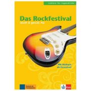 Das Rockfestival, Buch mit Audio-Download. Lektüren für Jugendliche - Theo Scherling, Elke Burge Das Rockfestival, Buch mit Audio-Download. Lektüren für Jugendliche - Theo Scherling, Elke Burge